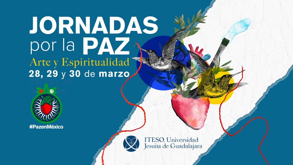 Jornadas Universitarias por la Paz: arte y espiritualidad