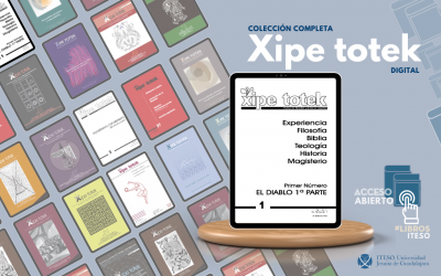 Revista Xipe totek: colección completa, digital y en acceso abierto