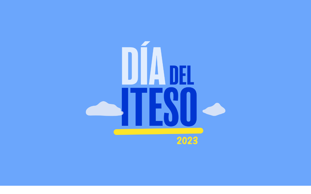 Día del ITESO 2023: ¡Celebremos en comunidad!